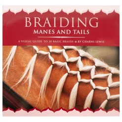 Braiding Manes & Tails - New Edition